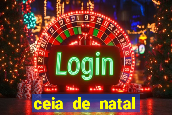 ceia de natal lista completa